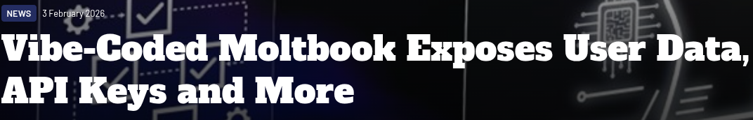 Vibe-coded Moltbook breach headline